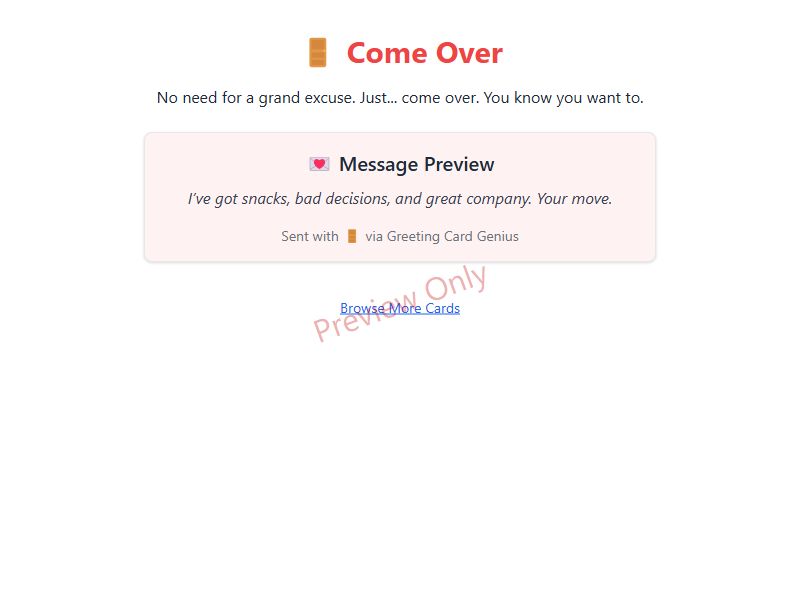 Come Over Card Preview