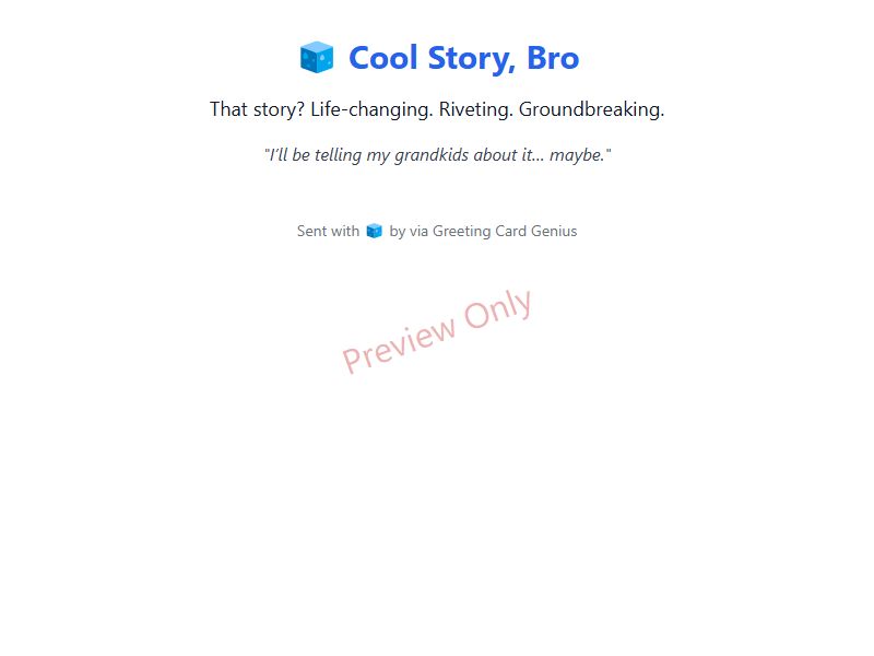 Cool Story, Bro Card Preview