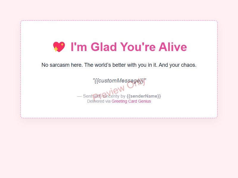 Glad You're Alive Card Preview