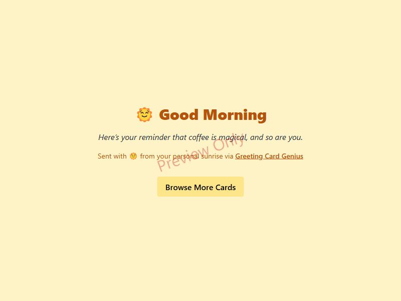 Good Morning Card Preview