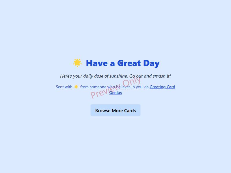 Have a Great Day Card Preview