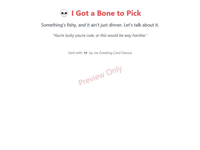 I Got a Bone to Pick Card Preview