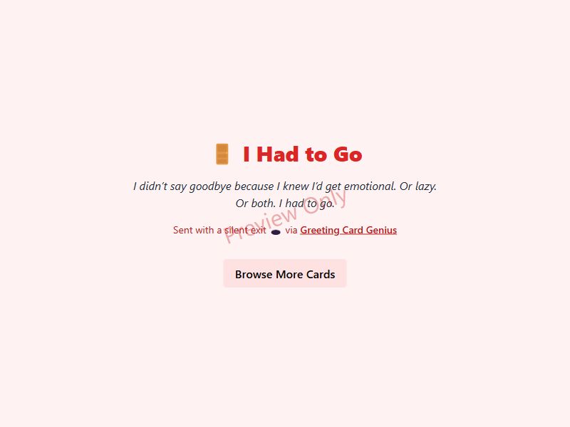 I Had to Go Card Preview