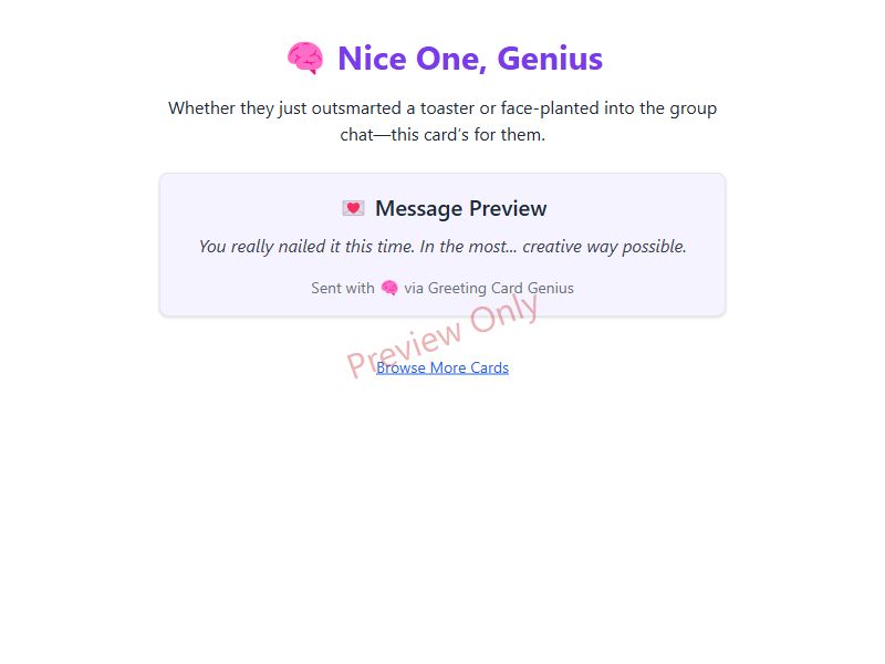 Nice One, Genius Card Preview