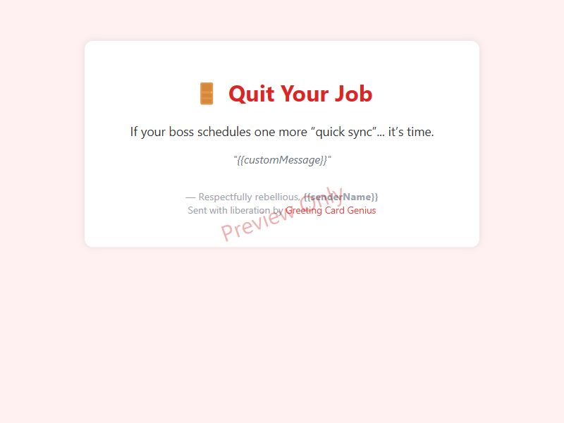 Quit Your Job Card Preview