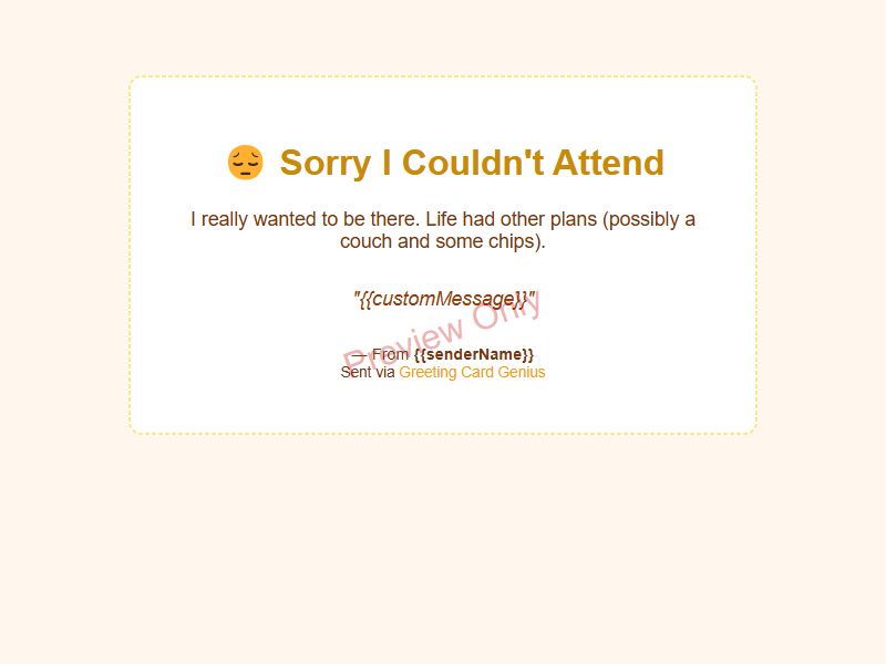Sorry I Couldn't Attend Preview