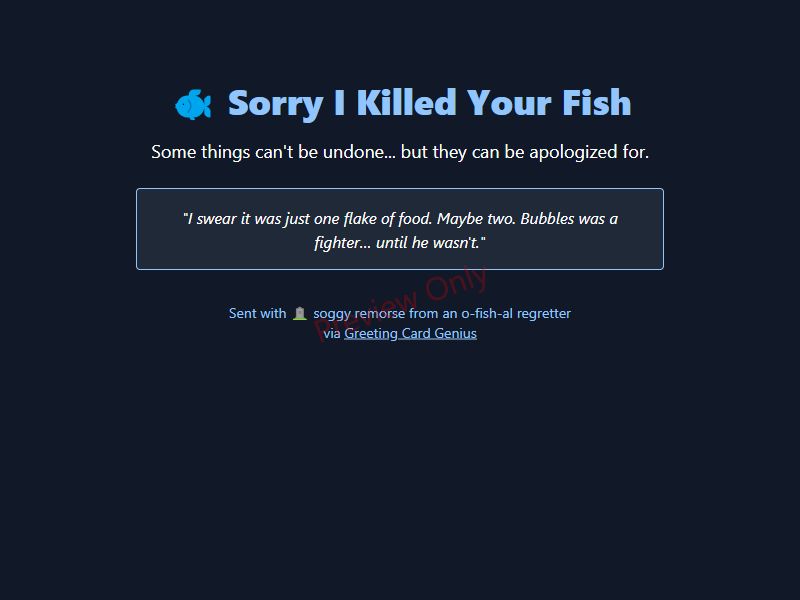 Sorry I Killed Your Fish Card Preview