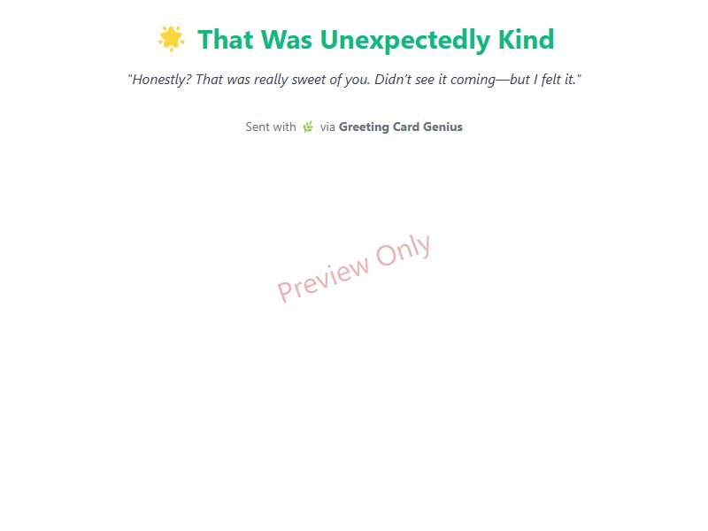 That Was Unexpectedly Kind Card Preview