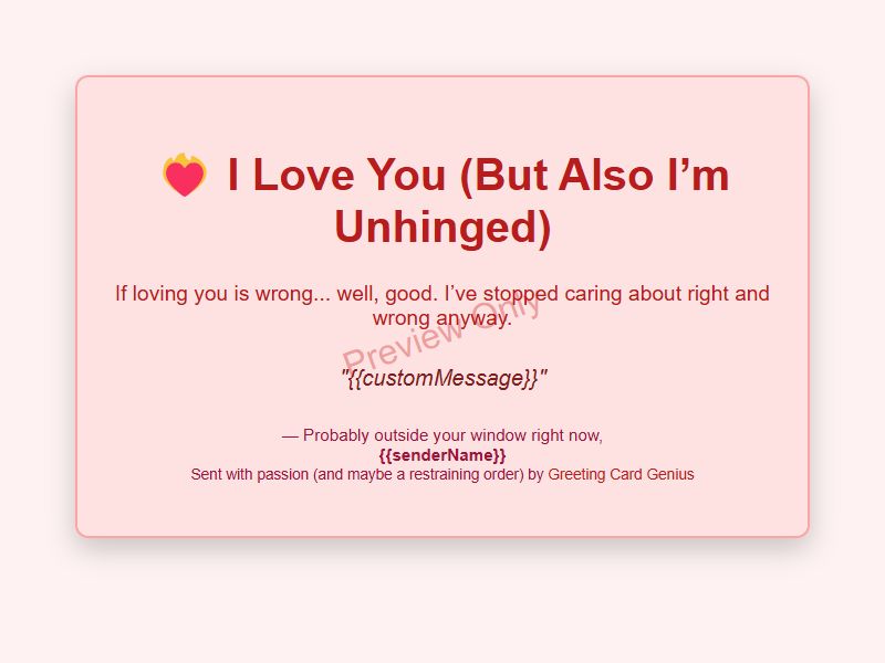 Unhinged Love Card Preview
