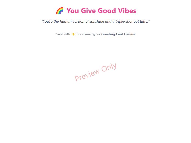 You Give Good Vibes Card Preview