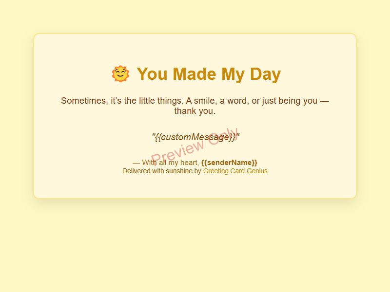 You Made My Day Card Preview