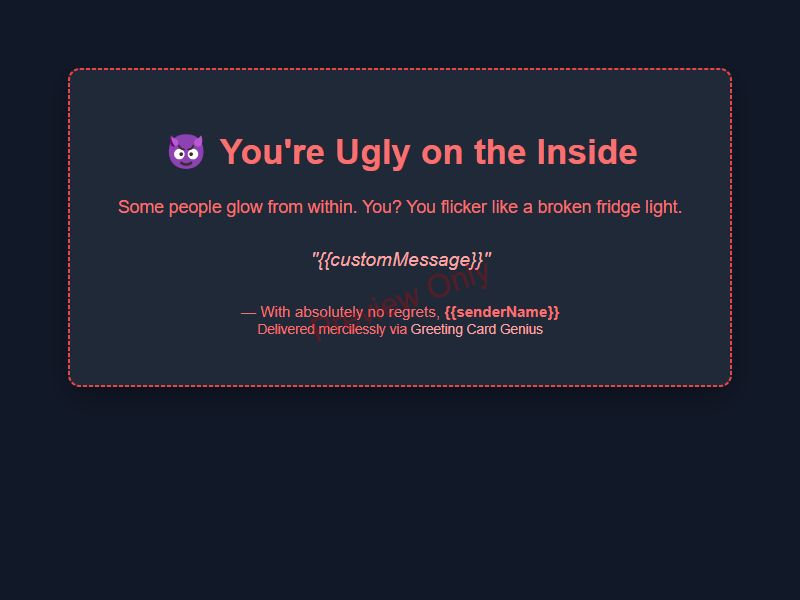 You're Ugly on the Inside Card Preview