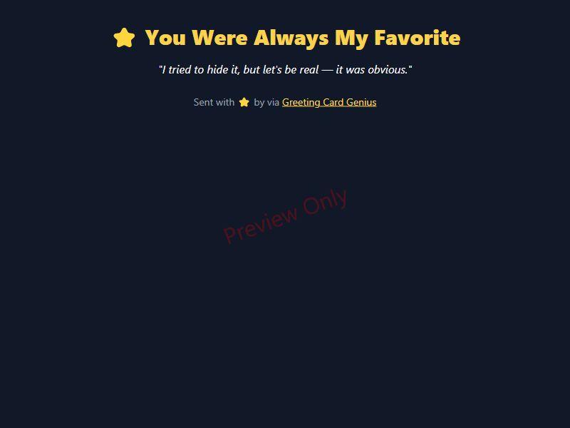 You Were Always My Favorite Card